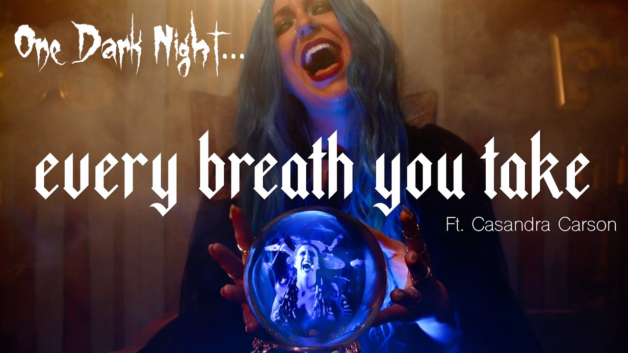 Every Breath You Take  - Ft. Casandra Carson