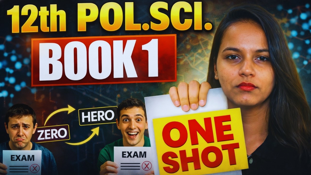Class 12 Political Science Book 1 One Shot Live Revision | Complete Syllabus | Savvy Ma'am