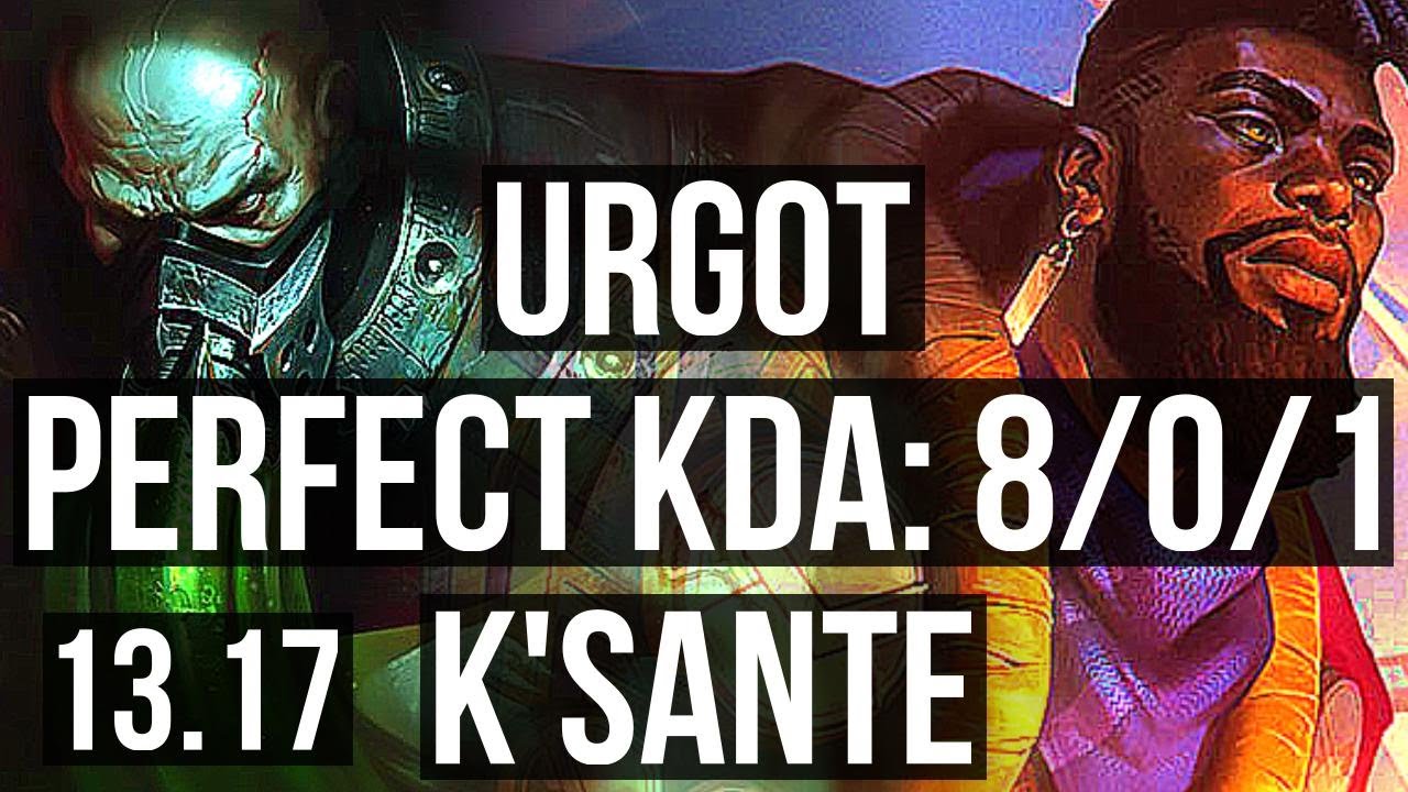URGOT vs K'SANTE (TOP) | 3.6M mastery, 8/0/1, 1500+ games, Legendary | EUW Master | 13.17