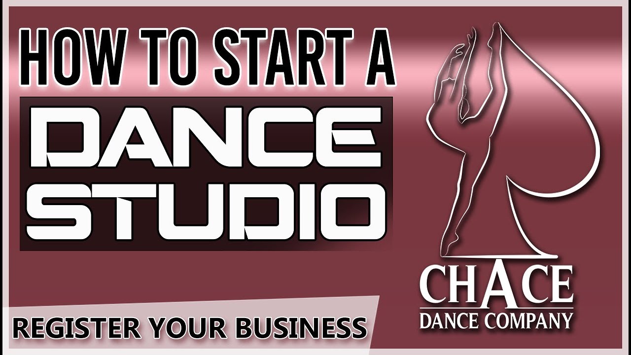 How to Start a Dance Studio- Registering Your Business