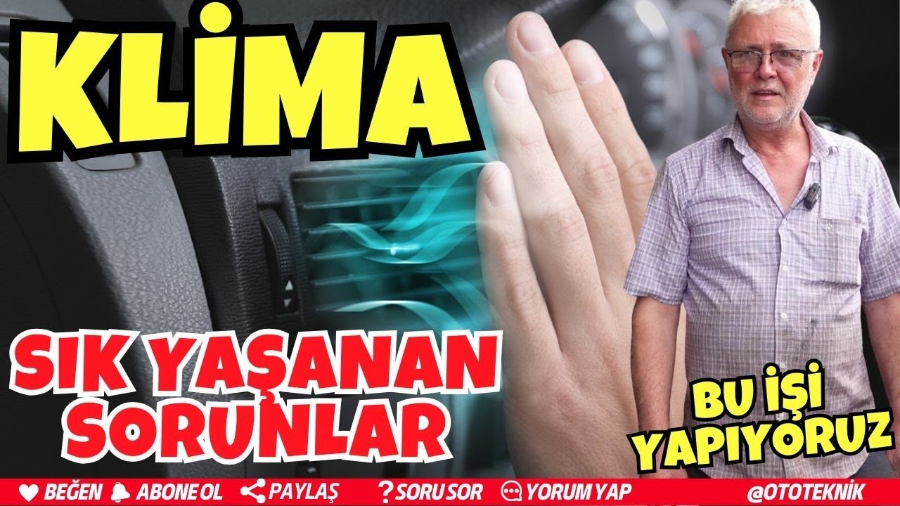 Oto Klimada En Sık Yaşanan Sorunlar ve Çözümleri | Gaz Eksikse Nasıl Anlaşılır?