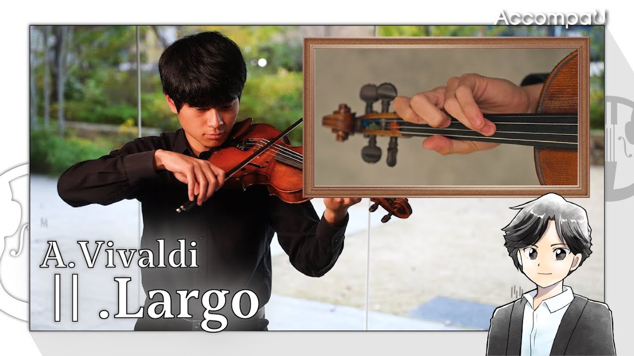 Violin Concerto E Major RV269 Ⅱ.Largo | A.Vivaldi (Vn) |【Practice Version】