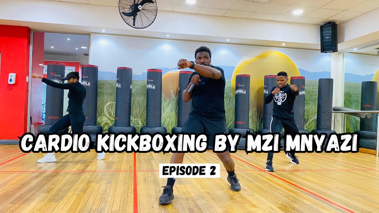 Cardio Kickboxing by Mzi Mnyazi | Episode 2/50