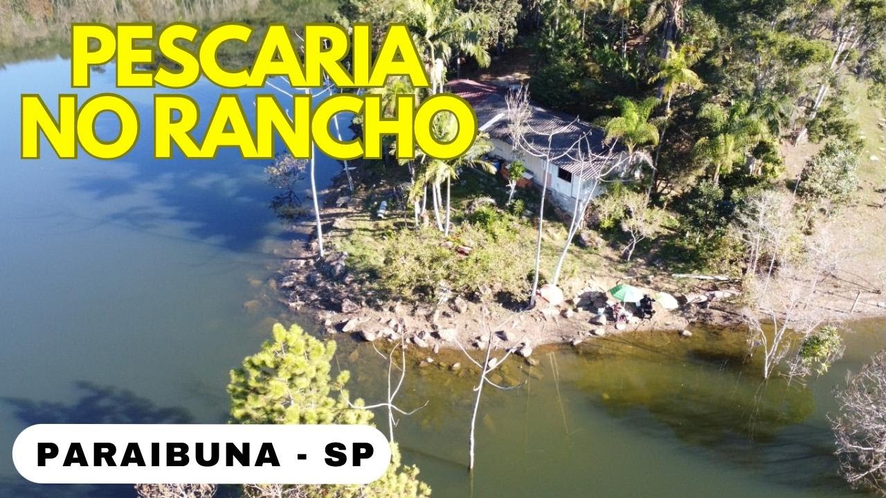 Pescaria de BARRANCO | RANCHO em PARAIBUNA SP