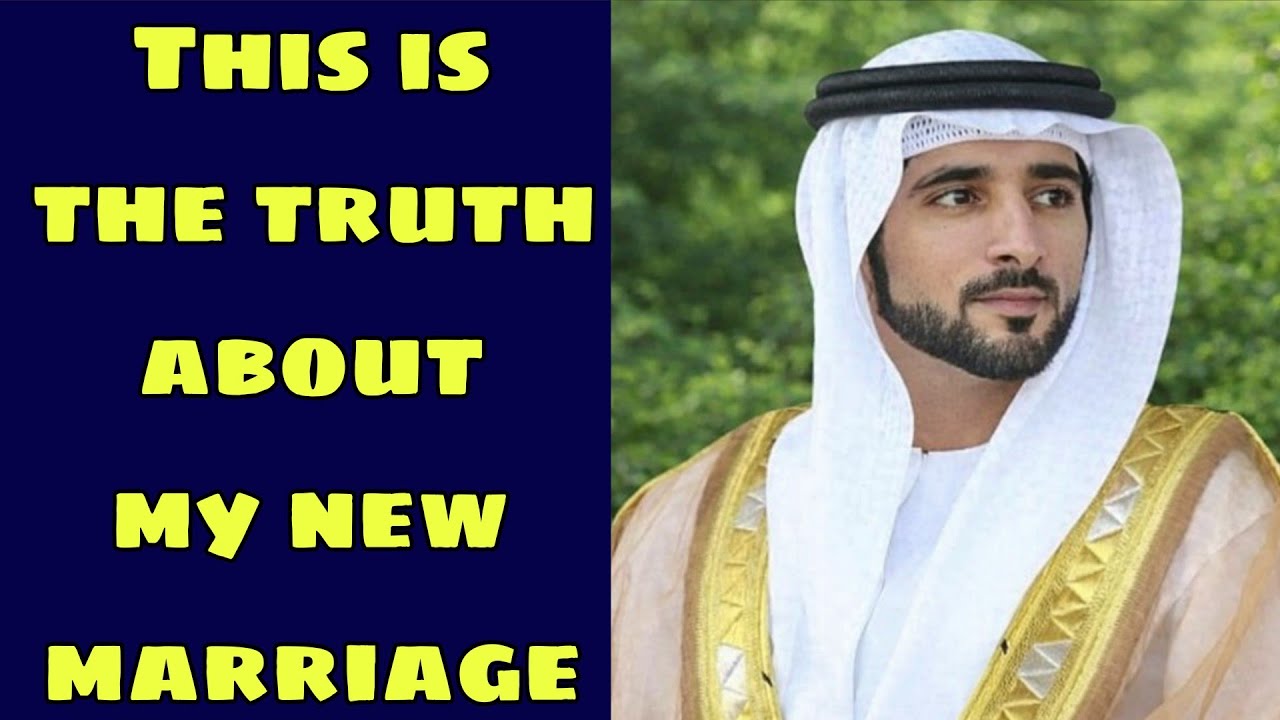 Sheikh Hamdan This is the truth about my new marriage Fazza 