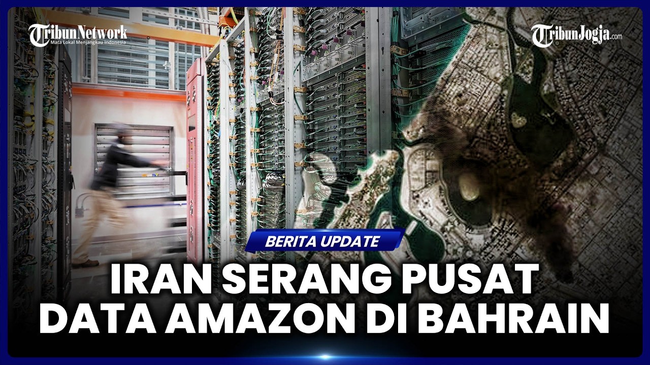 IRAN SERANG PUSAT DATA AMAZON DI BAHRAIN, DISEBUT BERI DUKUNGAN INTELIJEN MILITER MUSUH