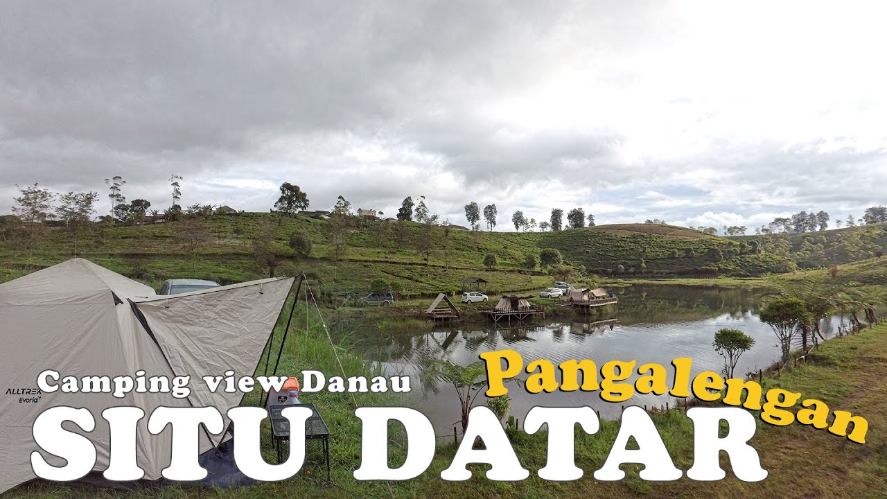 Camping 3 hari 2 malam di Situ Datar Buana Pangalengan ditengah perkebunan teh & dipinggir danau