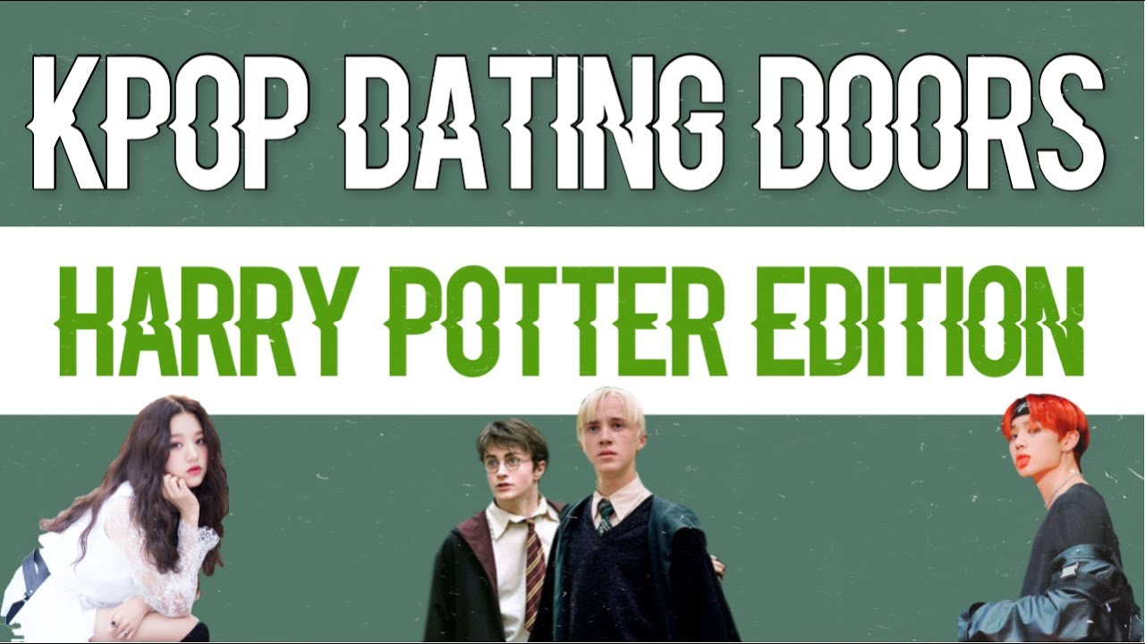 Kpop Dating Door Game ||Harry Potter Edition||