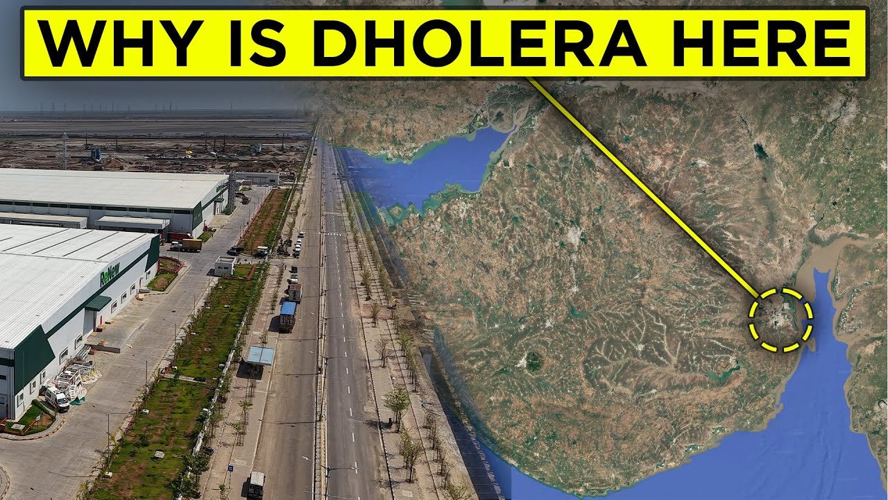 Why Was Dholera Chosen? The Untold Smart City Story