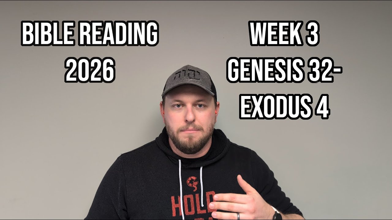 Bible Reading Plan 2026 - Week 3, Genesis 32 - Exodus 4