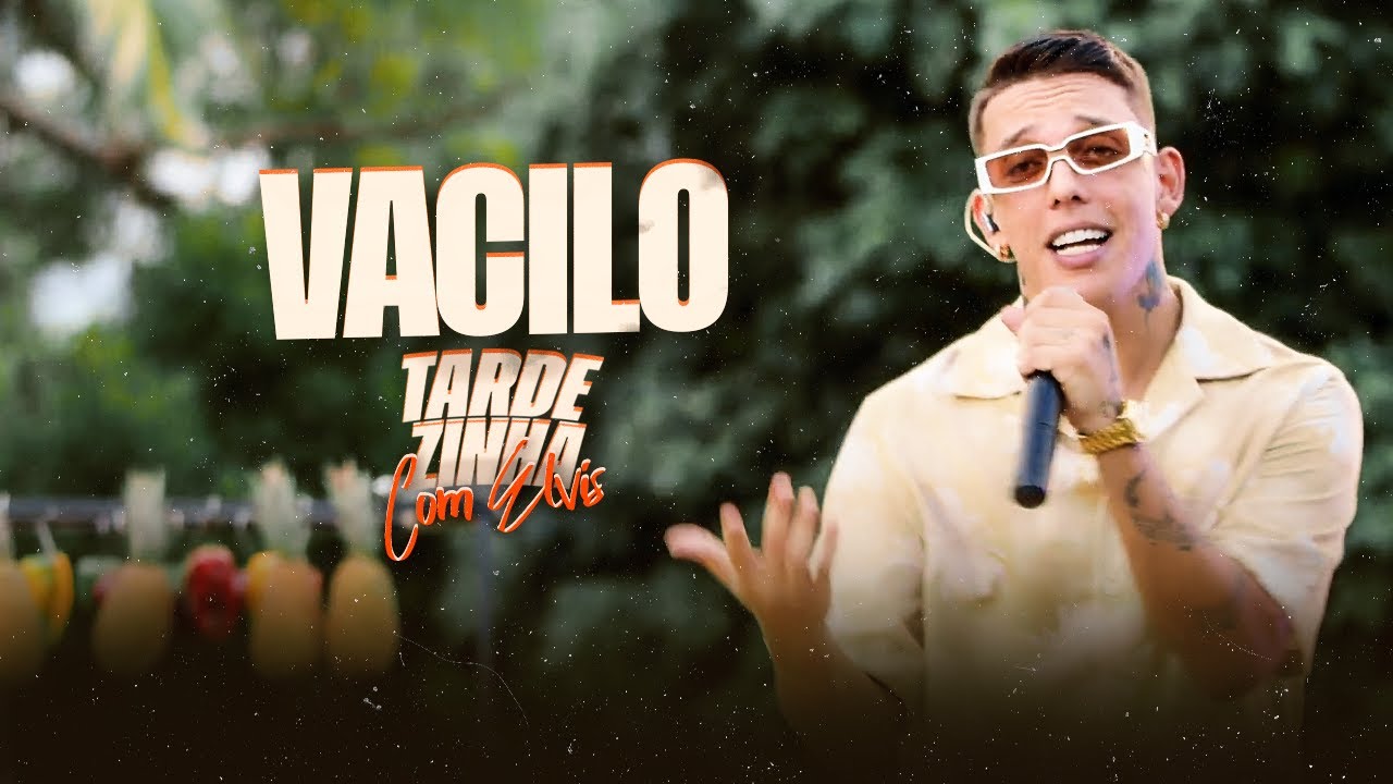 ELVIS - Vacilo | DVD TARDEZINHA COM ELVIS 2024