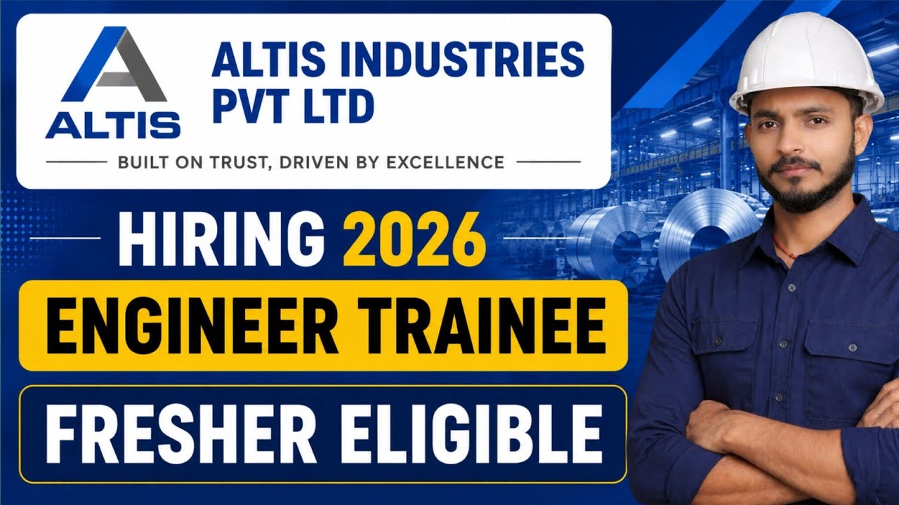 Altis Industries Recruitment 2026 | Diploma B.E. B.Tech B.Com BBA BCA BA B.Sc Jobs
