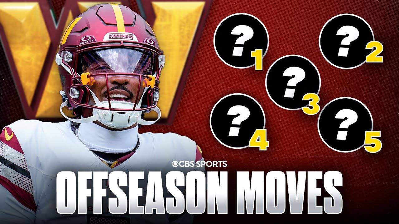 5 offseason moves the Washington Commanders NEED to make ✅