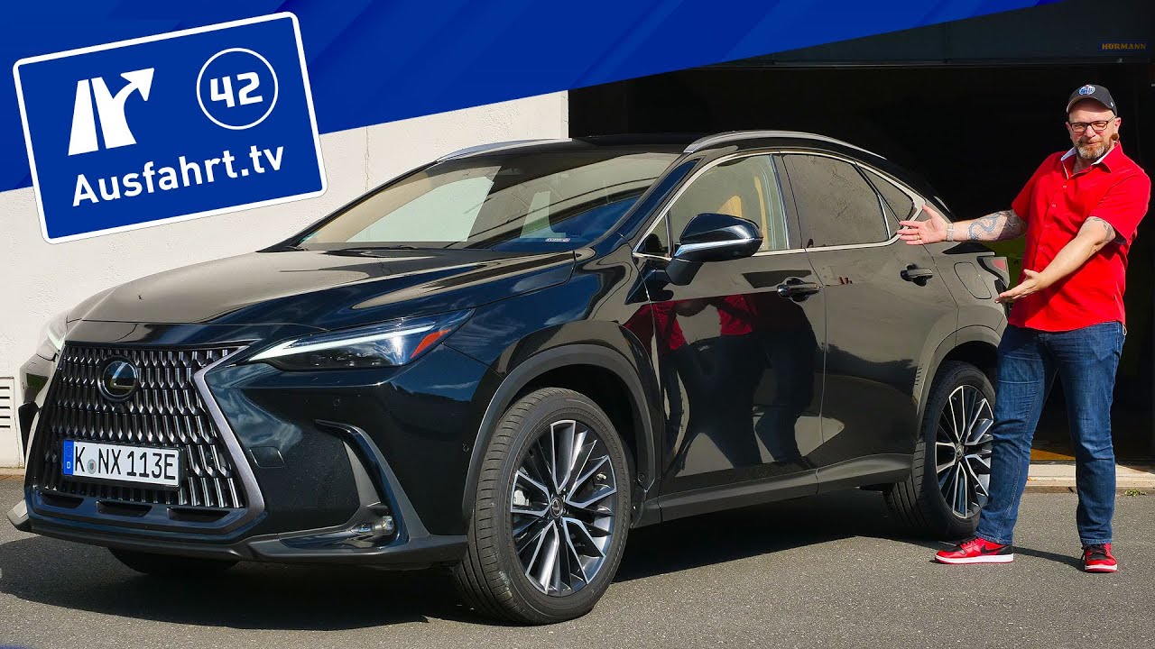 2022 Lexus NX 450h+ AWD Automatik (AZ20) - Kaufberatung, Test deutsch, Review, Fahrbericht