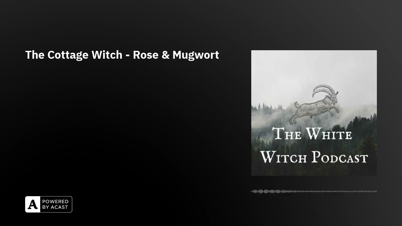 The Cottage Witch - Rose & Mugwort