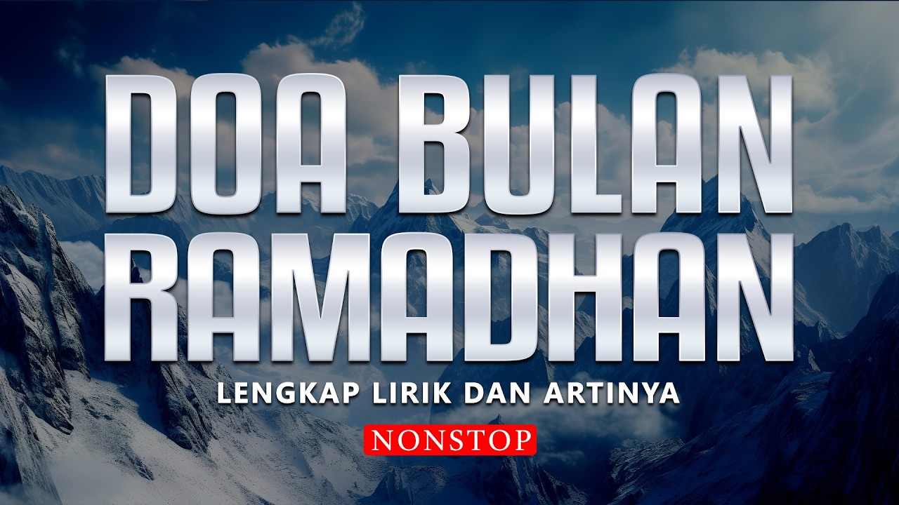DZIKIR MALAM LAILATUL QODAR | ALLAHUMMA TAQABBAL SIYAMANA  RAMADHAN KE-20