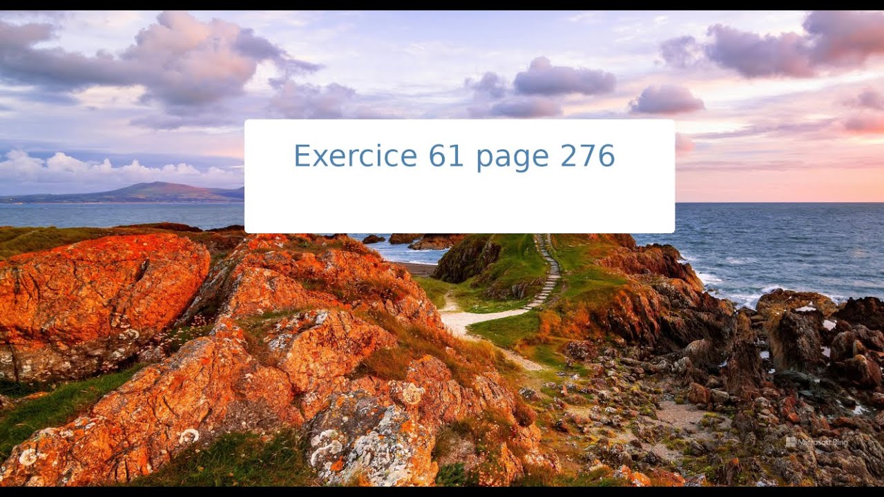 Correction exercice 61 page 276