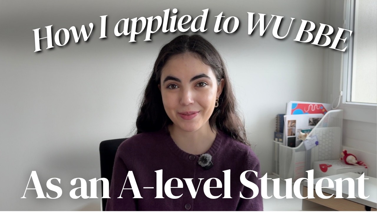 How to Apply to WU BBE as an A-level Student| My Experience