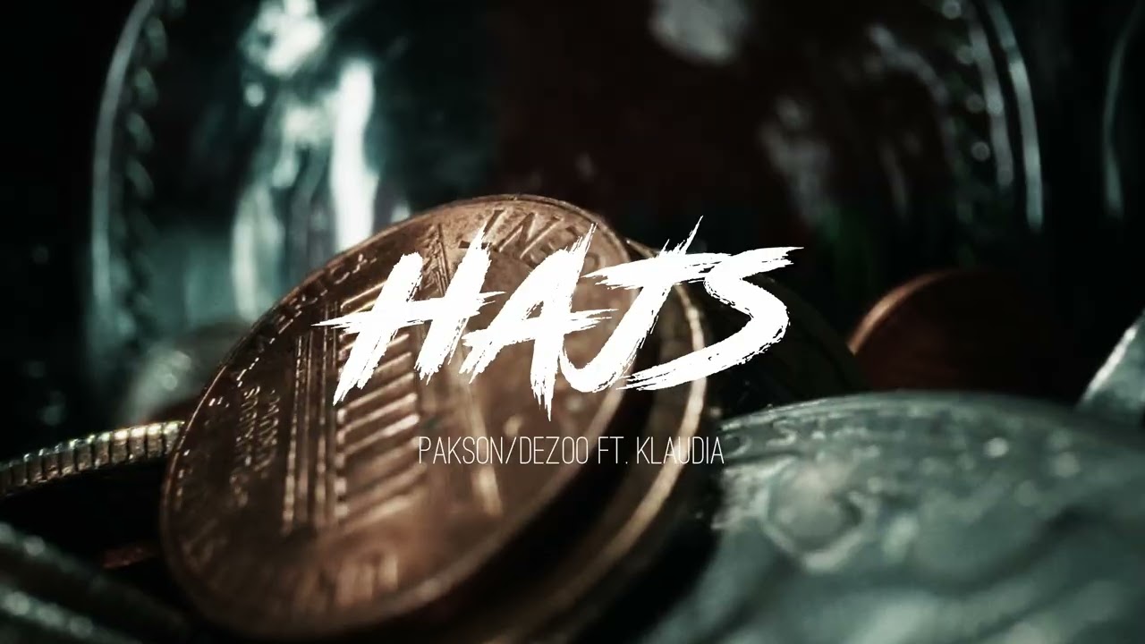 Pakson/DeZoo - Hajs feat. Klaudia
