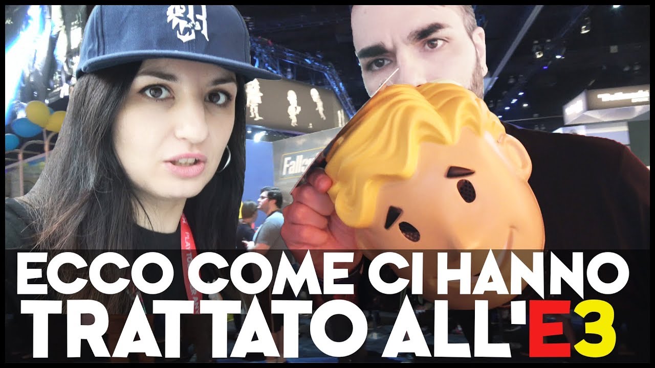 ECCO COME CI HANNO TRATTATO ALL'E3 2018! Los Angeles