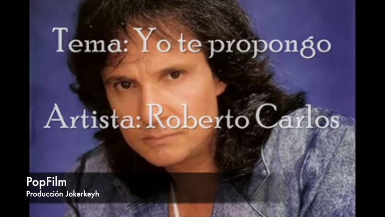 Roberto Carlos. ¡Mejores canciones! [Top 6]