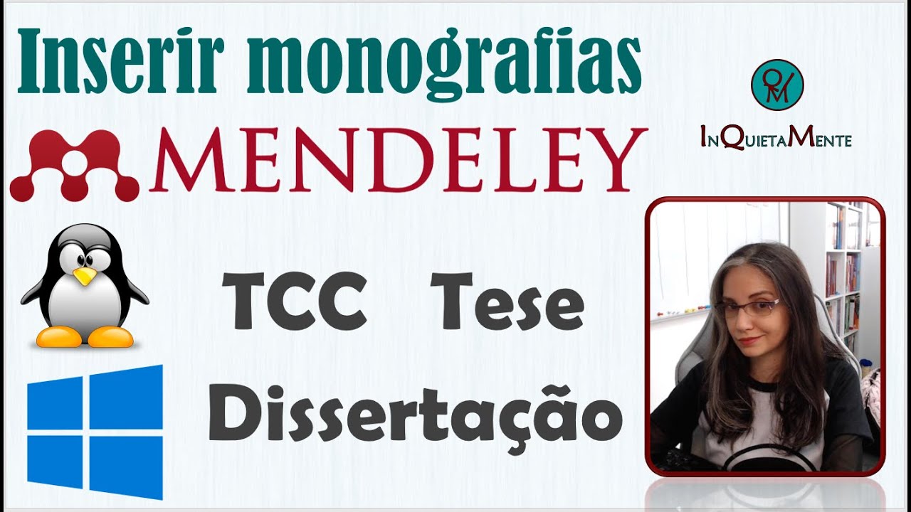 Mendeley 08 | Incluir monografias manualmente (Tese, Dissertação e TCC)
