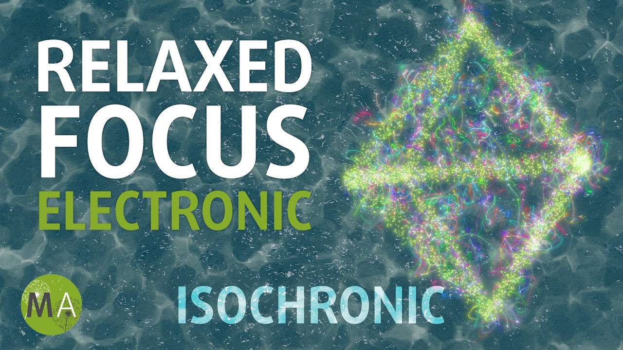 Relaxed Focus Calm Electronic Mix + Beta Isochronic Tones
