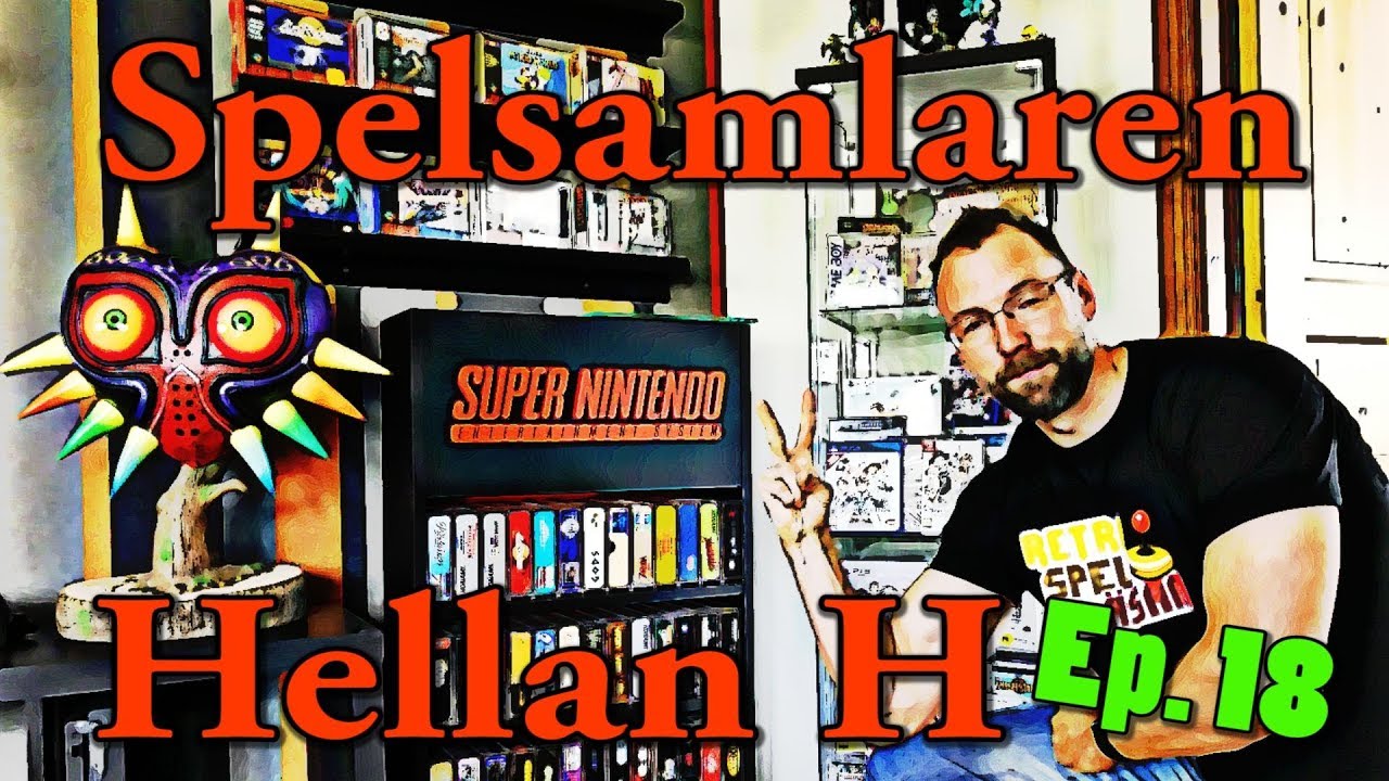 Spelsamlaren Ep 18 - Hellan H