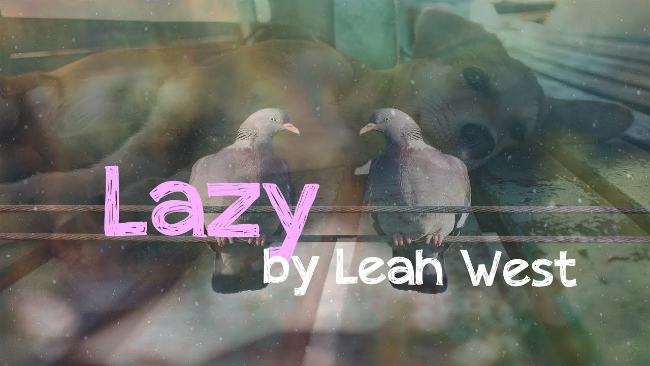Leah West - Lazy - Official Lyric Video