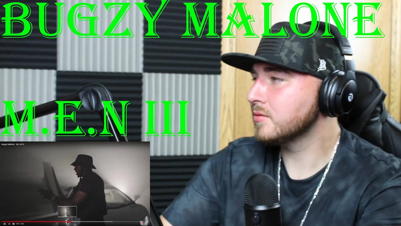 BUGZY MALONE MEN III REACTION