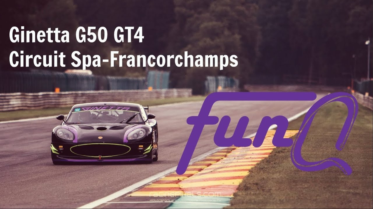 FunQ Ginetta G50 GT4 at Spa Francorchamps