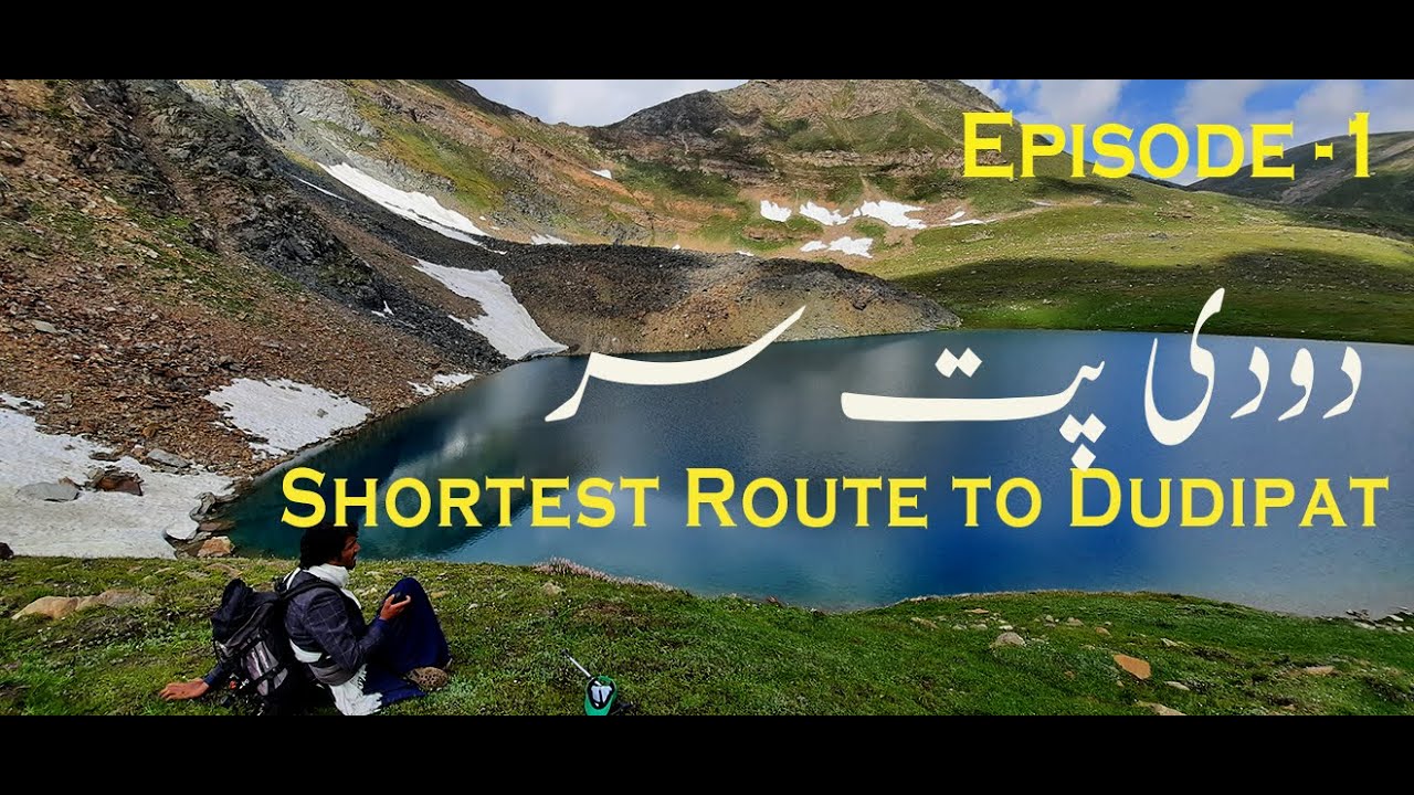 Dudipatsar Lake Trek via Babusar | Discovering 6 new Lakes on the Way | Gall Valley Wilderness