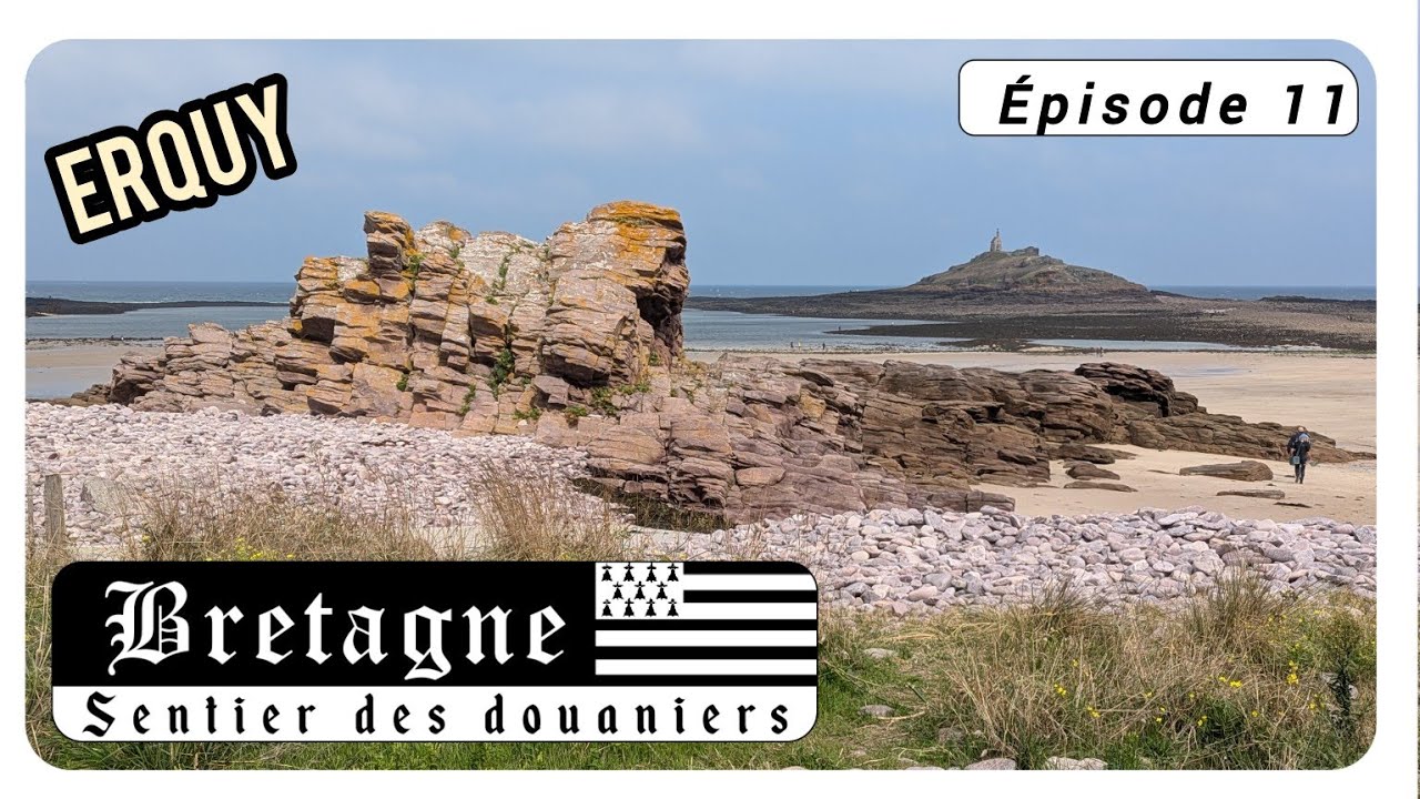 Sentier des douaniers - Episode #11 - Erquy