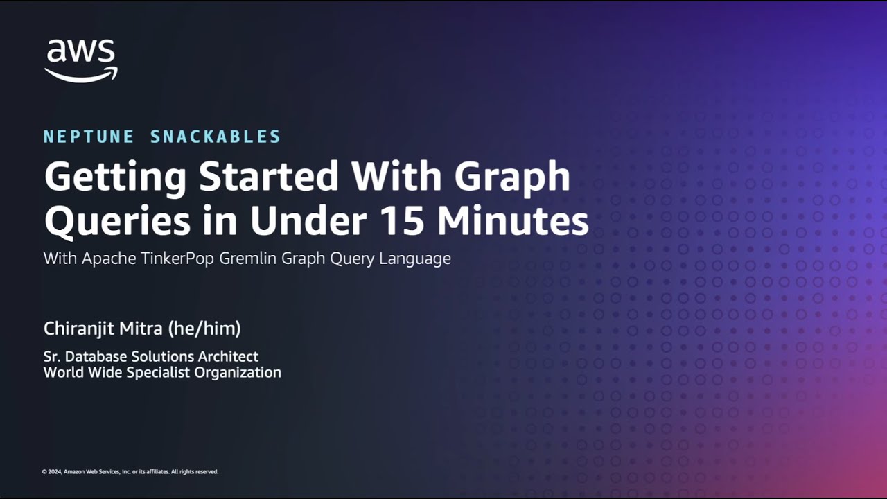 Getting Started with Graph Queries on Amazon Neptune in 15 minutes | Amazon Web Services