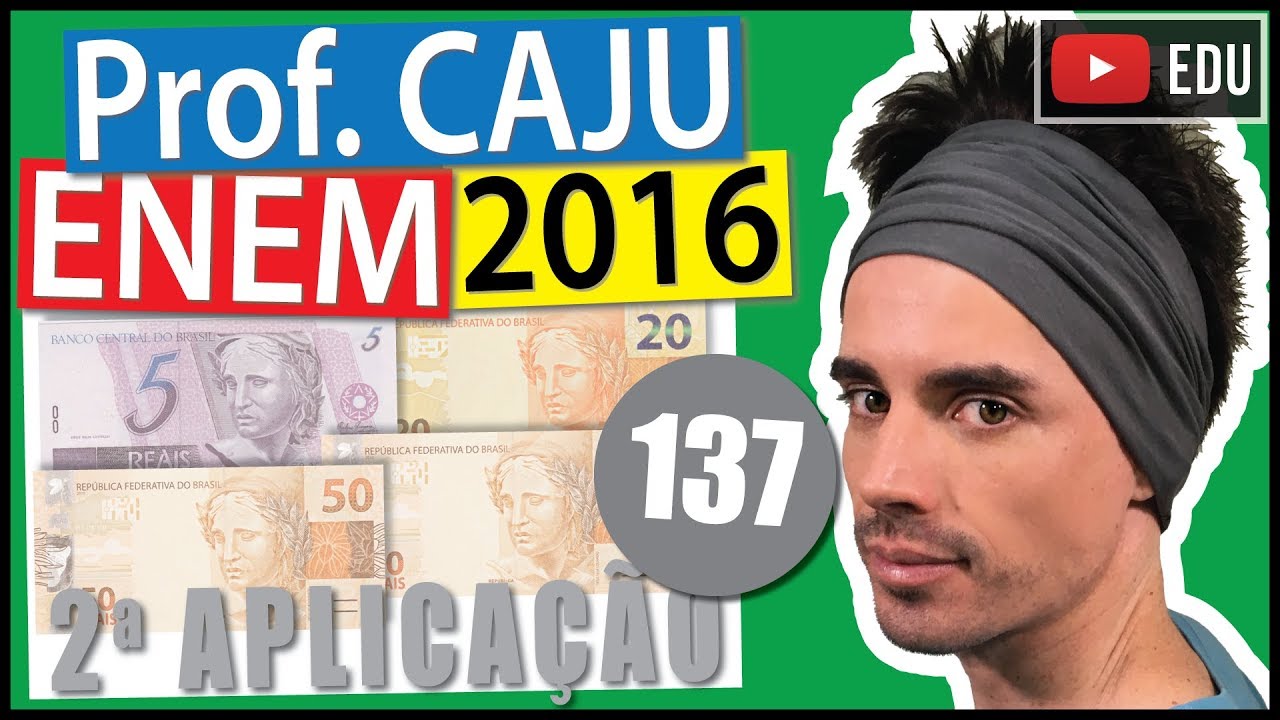 [ENEM 2016 2Ap] 137 📓 PROBABILIDADE Uma caixa contém uma cédula de R$ 5,00, uma de R$ 20,00 e duas