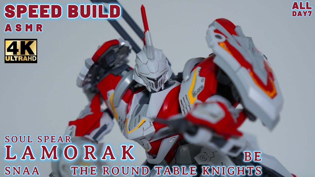 SNAA SOUL SPEAR LAMORAK  BE 1/144 THE ROUND TABLE KNIGHTSㅣSpeed BuildㅣModel KitㅣASMR Build