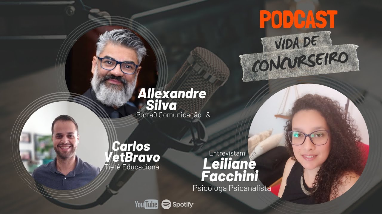 Vida de Concurseiro -EP 4- Sa&uacute;de mental na prepara&ccedil;&atilde;o para Concursos com Psic&oacute;loga Leiliane Facchini