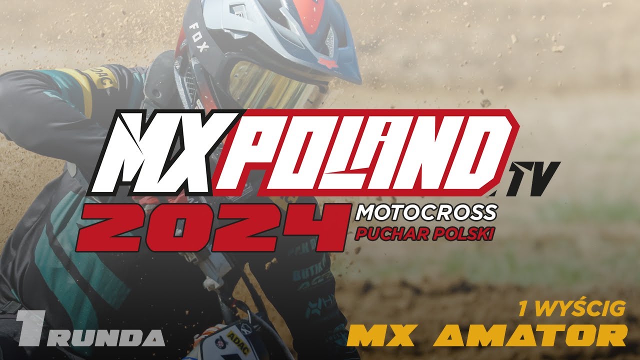 2024 Stryków MX Amator - 1 wyścig Puchar Polski - live streaming