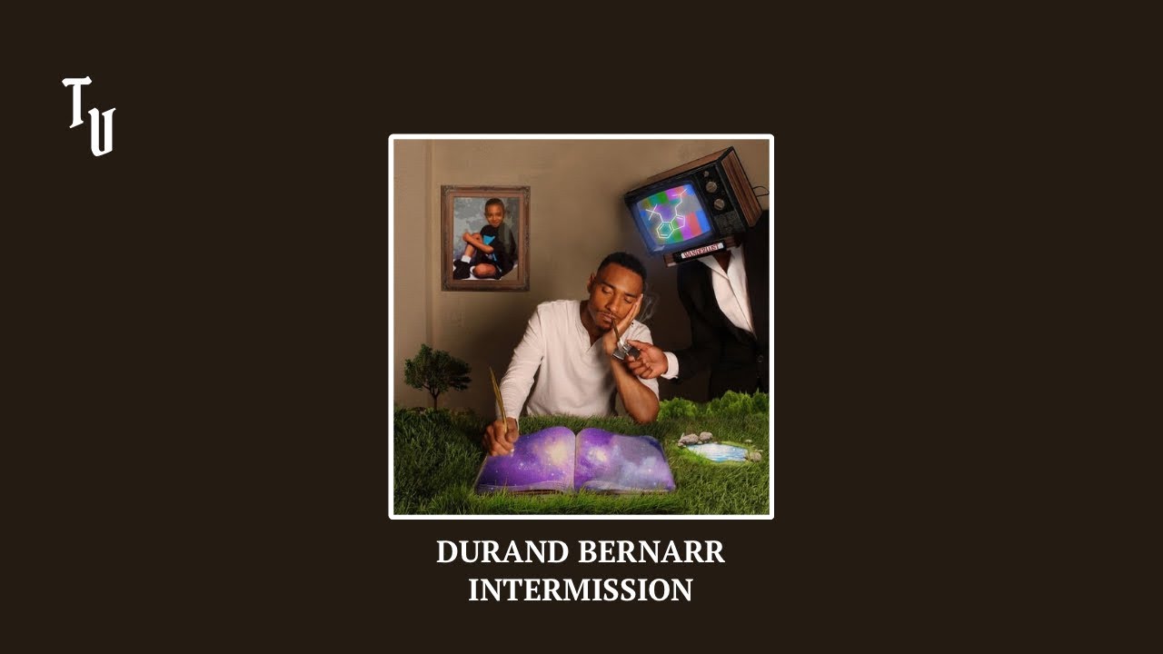 Durand Bernarr - Intermission | Slowed + Reverb