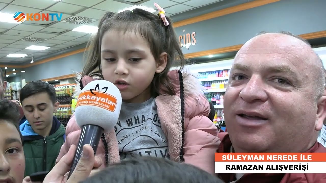 SÜLEYMAN NEREDE İLE RAMAZAN ALIŞVERİŞİ  14  05 NİSAN 2023