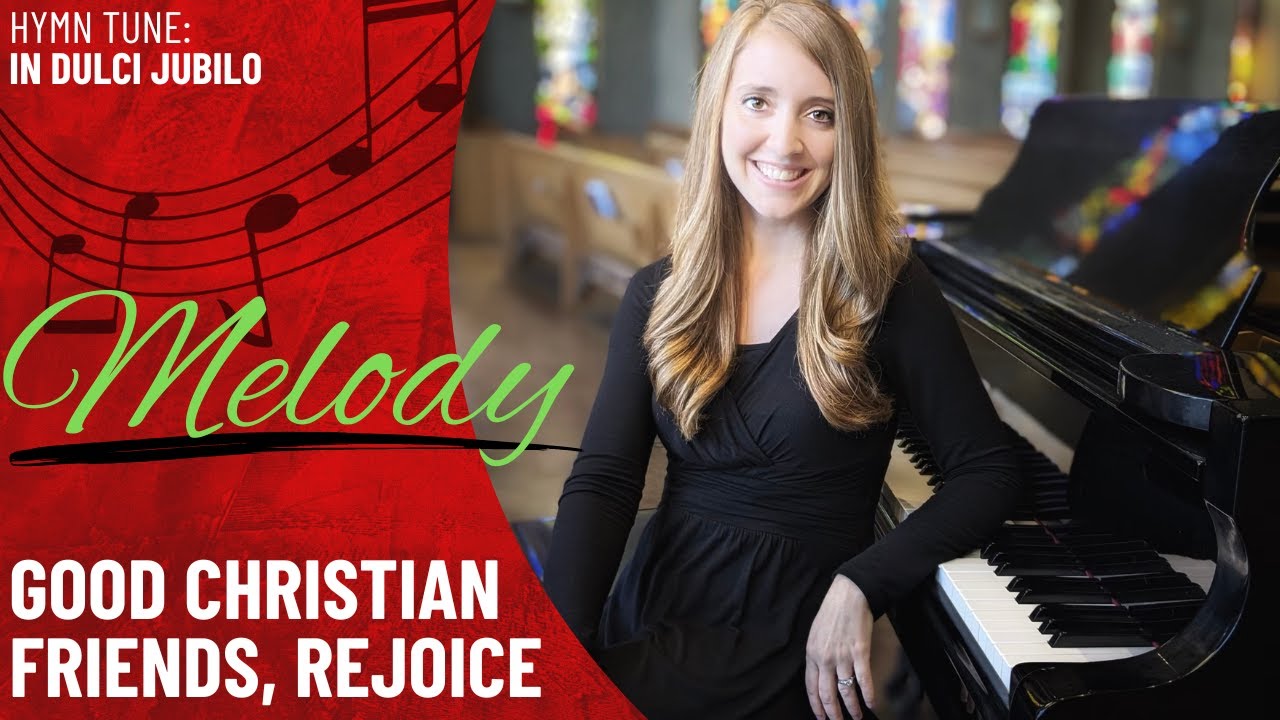 Good Christian Friends, Rejoice *GIA (Melody)