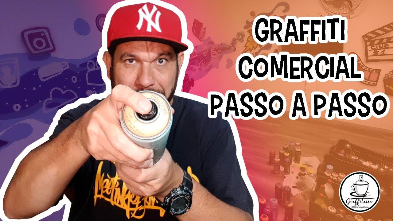 Graffiti comercial passo a passo - comentado