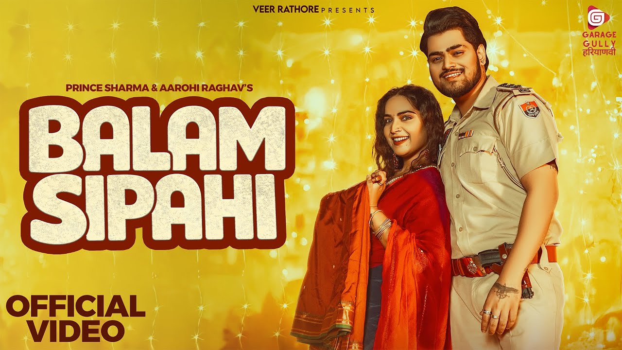 Balam Sipahi (Official Video) | Ruchika Jangid & Sandeep Surila | Prince Ballu, Aarohi Raghav