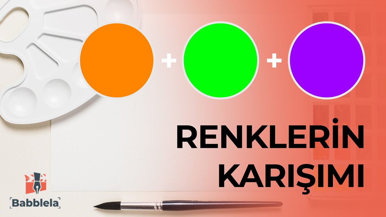 Ara Renklerin Karışımı Hangi Renk Olur?