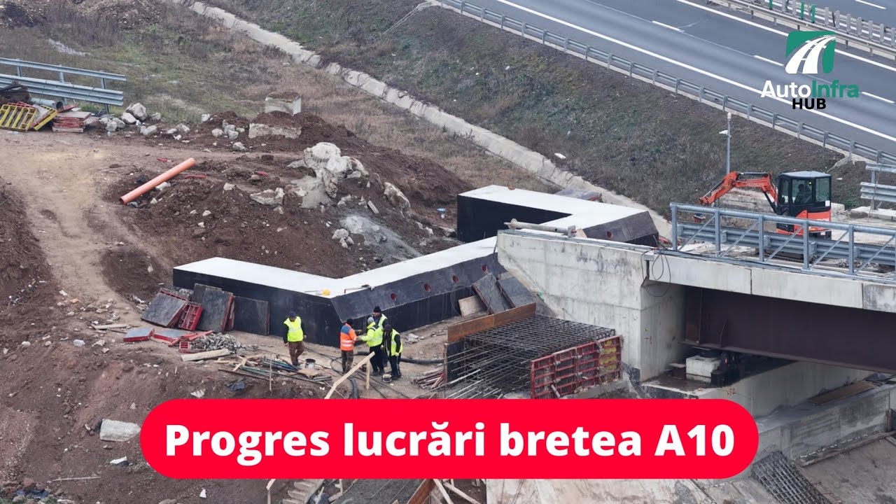 Autostrada A10 - | 25.11.2025 | - Progres lucrări la breteaua A1 -A10