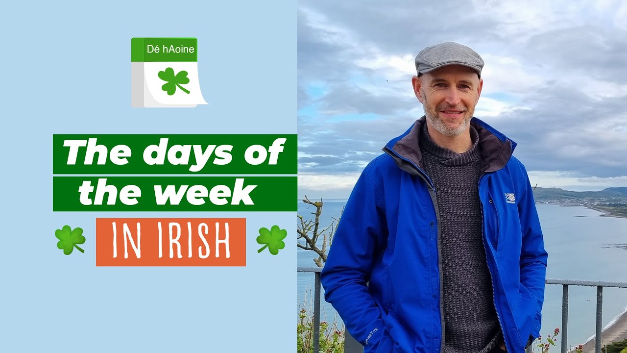 Days of the week in Irish  #IrishLanguage
