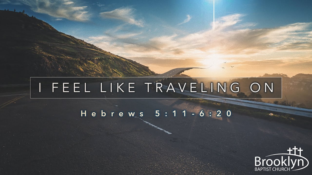 I Feel Like Traveling On - Part 1