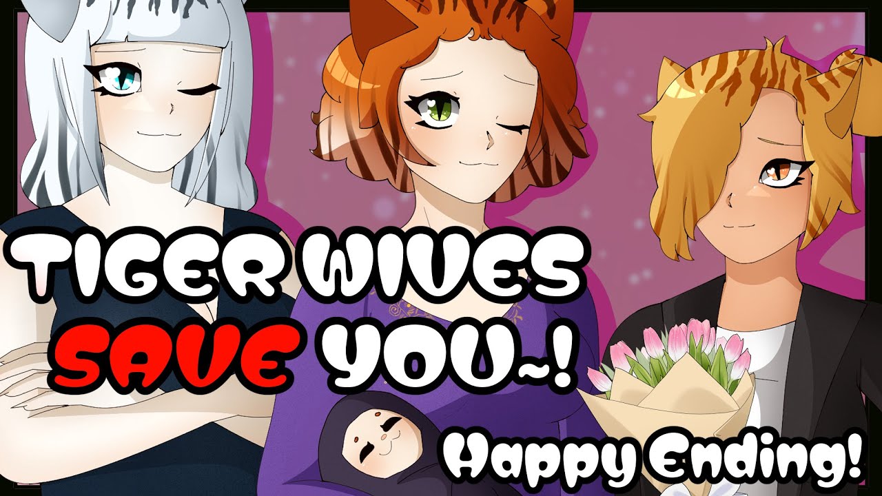 Three Tiger Wives SAVE YOU~! (Happy End) (Family) Season Finale ASMR RP