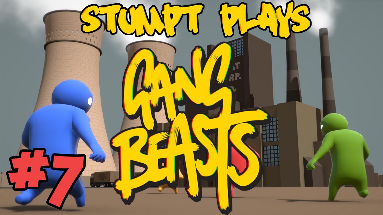 Stumpt Plays - Gang Beasts - #7 - In The Vents (4 Player Gameplay)