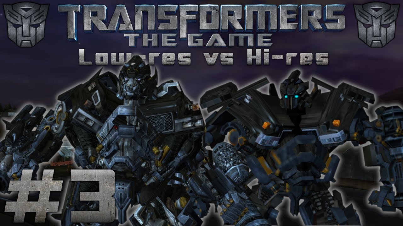 Transformers: The Game Low-Res Vs Hi-Res Assets (More Than Meets The Eye)